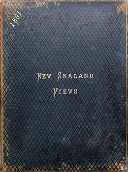 New Zealand Views, 1891 - A rare photograph album containing 86 albumen prints of New Zealand