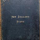 New Zealand Views, 1891 - A rare photograph album containing 86 albumen prints of New Zealand