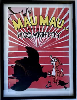 Mau Mau Presents Pigs Might Fly